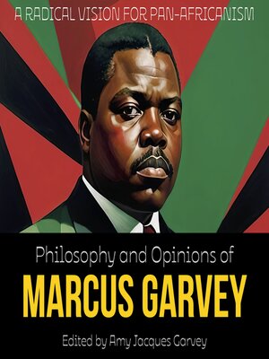 cover image of Philosophy and Opinions of Marcus Garvey